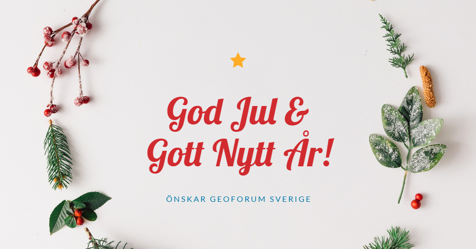 God Jul & Gott Nytt År önskar Geoforum Sverige